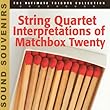 The String Quartet Interpretations of Matchbox Twenty