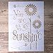 DIY Decorative You are My Sunshine Stencil Template for Scrapbooking Painting on Wall Furniture Crafts (A4 Size)