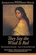 They Say the Wind Is Red: The Alabama Choctaw-Lost in Their Own Land