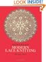 Second Book of Modern Lace Knitting (Dover Knitting, Crochet, Tatting, Lace)