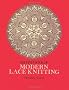 The Second Book of Modern Lace Knitting (Dover Knitting, Crochet, Tatting, Lace)