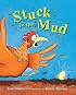 Stuck in the Mud