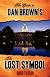 The Guide to Dan Brown's The Lost Symbol: Freemasonry, Noetic Science, and the Hidden History of America