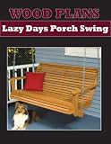 PORCH SWING - PAPER WOODWORKING PLAN