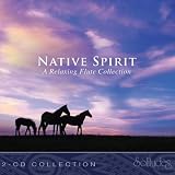 Native Spirit: A Relaxing Flute Collection
