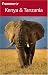 Frommer's Kenya & Tanzania (Frommer's Complete)