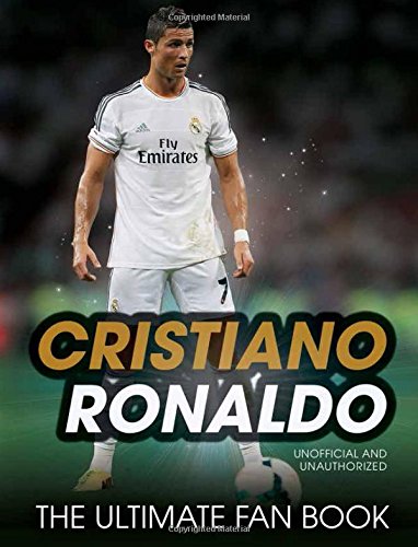 Cristiano Ronaldo: The Ultimate Fan Book