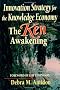 Innovation Strategy for the Knowledge Economy: The Ken Awakening (Business Briefcase)