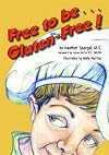 Free to Be Gluten Free! 