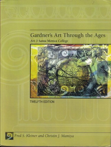 Gardner's Art Through the Ages Twelfth Edition