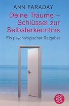 Deine Träume - Schlüssel zur Selbsterkenntnis