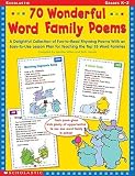 70 Wonderful Family Poems: A Delightful Collection of Fun-To-Read Rhyming Poems with an Easy-To-Use Lesson Plan for Teaching the Top 35 Word Fami [70 WONDERFUL FAMILY POEMS] [Paperback]