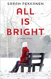 All Is Bright