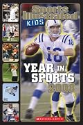 Sports Illustrated Kids Year In Sports 2008 (Sports Illustrated for Kids Year in Sports)
