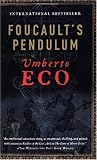 Foucault’s Pendulum by Umberto Eco