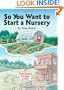 So You Want to Start a Nursery