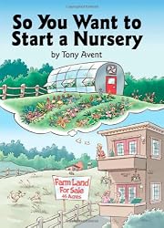 So You Want to Start a Nursery
