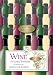 Wine a Global Business, Second Edition by Liz Thach