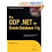 Pro ODP.NET for Oracle Database 11g (Expert's Voice in Oracle)