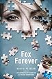 Fox Forever: The Jenna Fox Chronicles