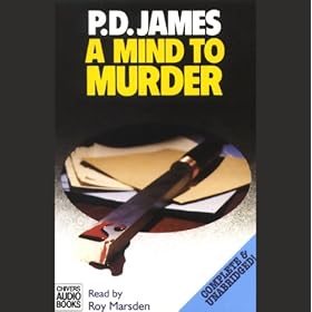 A Mind to Murder: Inspector Adam Dalgliesh Series, Book 2 (Unabridged)