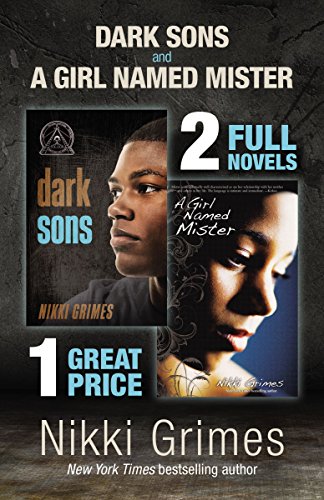 Dark Sons and A Girl Named Mister: Two YA Novels