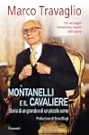 Montanelli e il Cavaliere (Garzanti S...