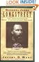 General James Longstreet: The Confederacy's Most Controversial Soldier