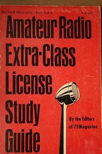 Read Online Book Extra Class : Audio Theory Course For The 2008-12 Amateur Radio Element 4 Extra Class Exam AZW, RTF, DJVU