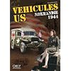 V�hicules US Normandie 1944