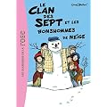 Le Clan des Sept 1 - Le Clan des Sept et les bonshommes de neige