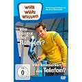 Willi will's wissen - Was bewegt den Roboter? / Wie funktioniert das Telefon?