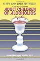 Adult Children of Alcoholics: Expanded Edition