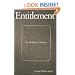 Entitlement: The Paradoxes of Property