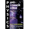 Physics and Common Cense