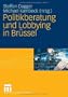 Politikberatung und Lobbying in Br�ssel