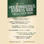 The Most Dangerous Business Book You'll Ever Read | [Gregory Hartley, Maryann Karinch]