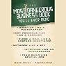 The Most Dangerous Business Book You'll Ever Read