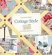 Country Living Cottage Style