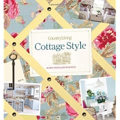 Country Living Cottage Style