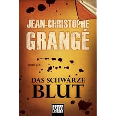 Das schwarze Blut: Thriller
