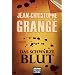 Das schwarze Blut: Thriller