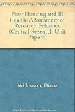 Poor housing and ill health : a summary of research evidence
