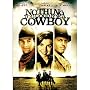 Nothing Too Good for a Cowboy