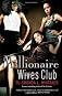 Millionaire Wives Club