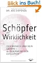 Sch�pfer der Wirklichkeit - Der Mensch und sein Gehirn - Wunderwerk der Evolution
