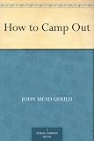 How to Camp Out