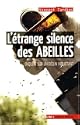 L'�trange silence des abeilles 