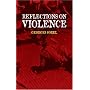 Reflections on Violence (Dover Books on History, Political and Social Science)