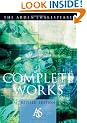 Arden Shakespeare Complete Works: Student Edition